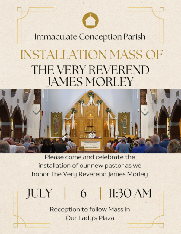 Fr. Jim Morley Installation Mass @ Immaculate Conception Church