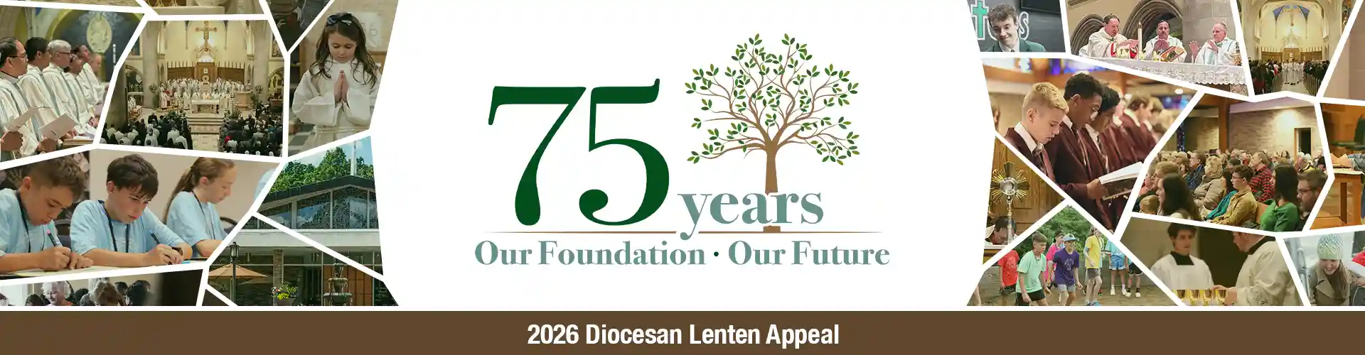 Our Foundation, Our Future - 2026 Diocesan Lenten Appeal